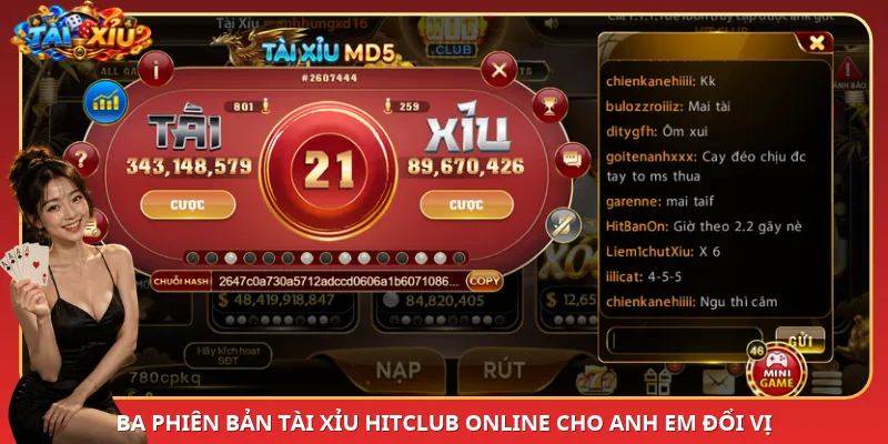 Ba phiên bản Tài Xỉu HitClub online cho anh em đổi vị