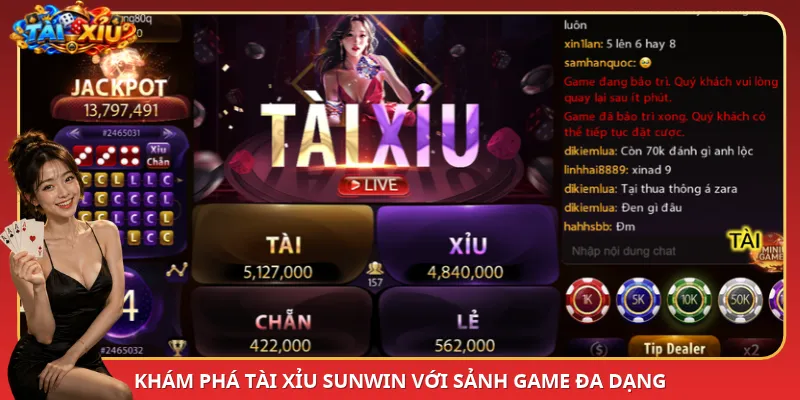 Khám phá Tài Xỉu SunWin với sảnh game đa dạng