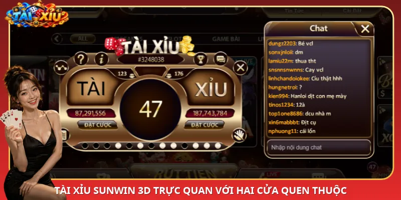 Tài Xỉu SunWin 3D trực quan với hai cửa quen thuộc