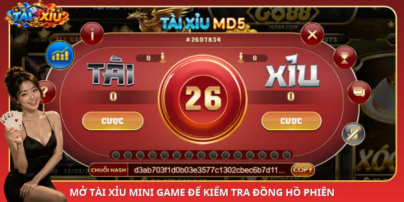 Mở Tài Xỉu Mini Game để kiểm tra đồng hồ phiên