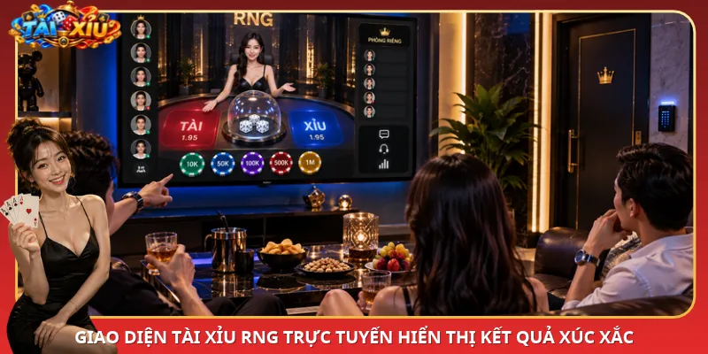 Giao diện Tài Xỉu RNG trực tuyến hiển thị kết quả xúc xắc